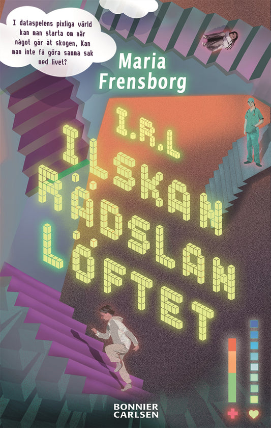 IRL - Ilskan. Rädslan. Löftet. – E-bok