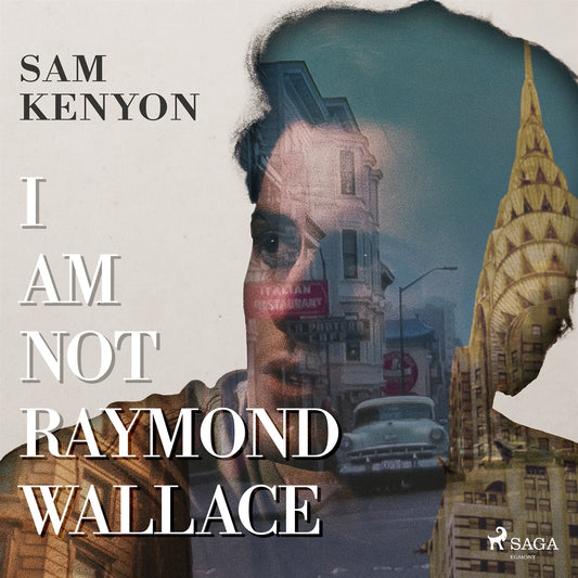 I Am Not Raymond Wallace – Ljudbok