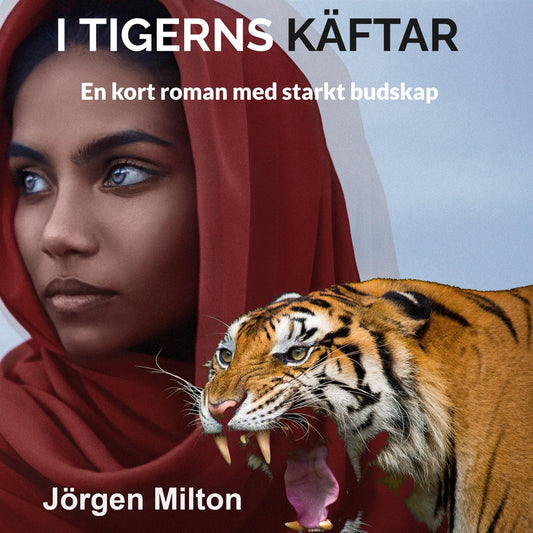 I Tigerns Käftar – Ljudbok