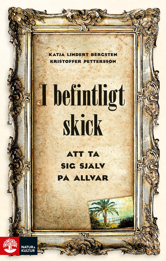 I befintligt skick : att ta sig själv på allvar – E-bok