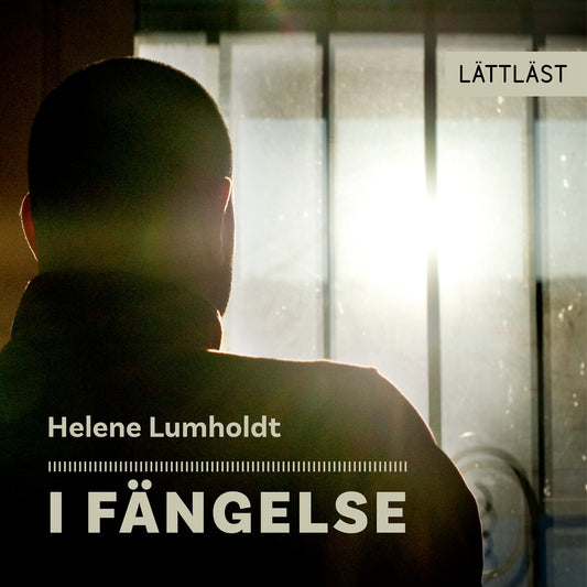 I fängelse (lättläst) – Ljudbok
