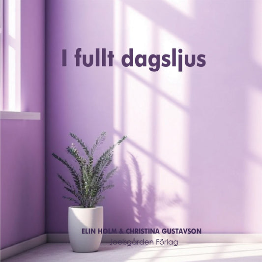 I fullt dagsljus, En bok för dig som möter barn i vardagen,  – Ljudbok