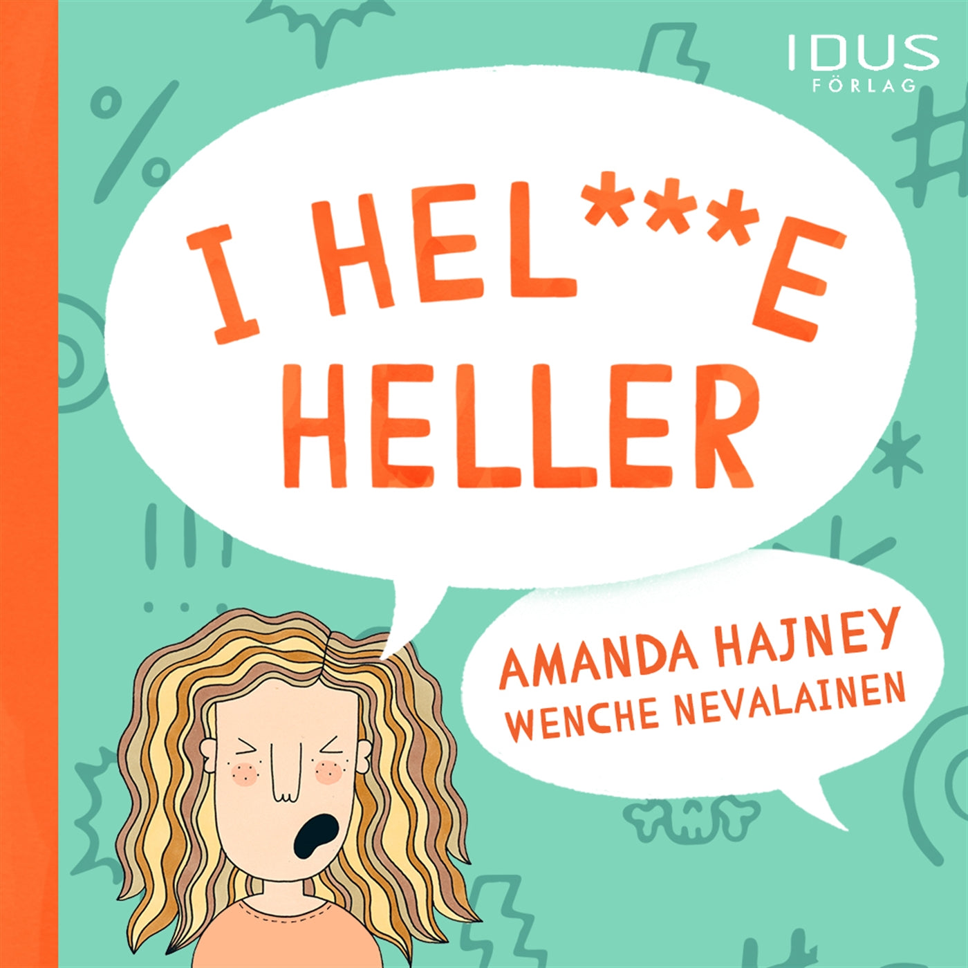 I hel***e heller – Ljudbok