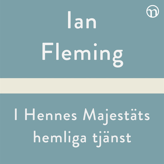 I hennes majestäts hemliga tjänst – Ljudbok