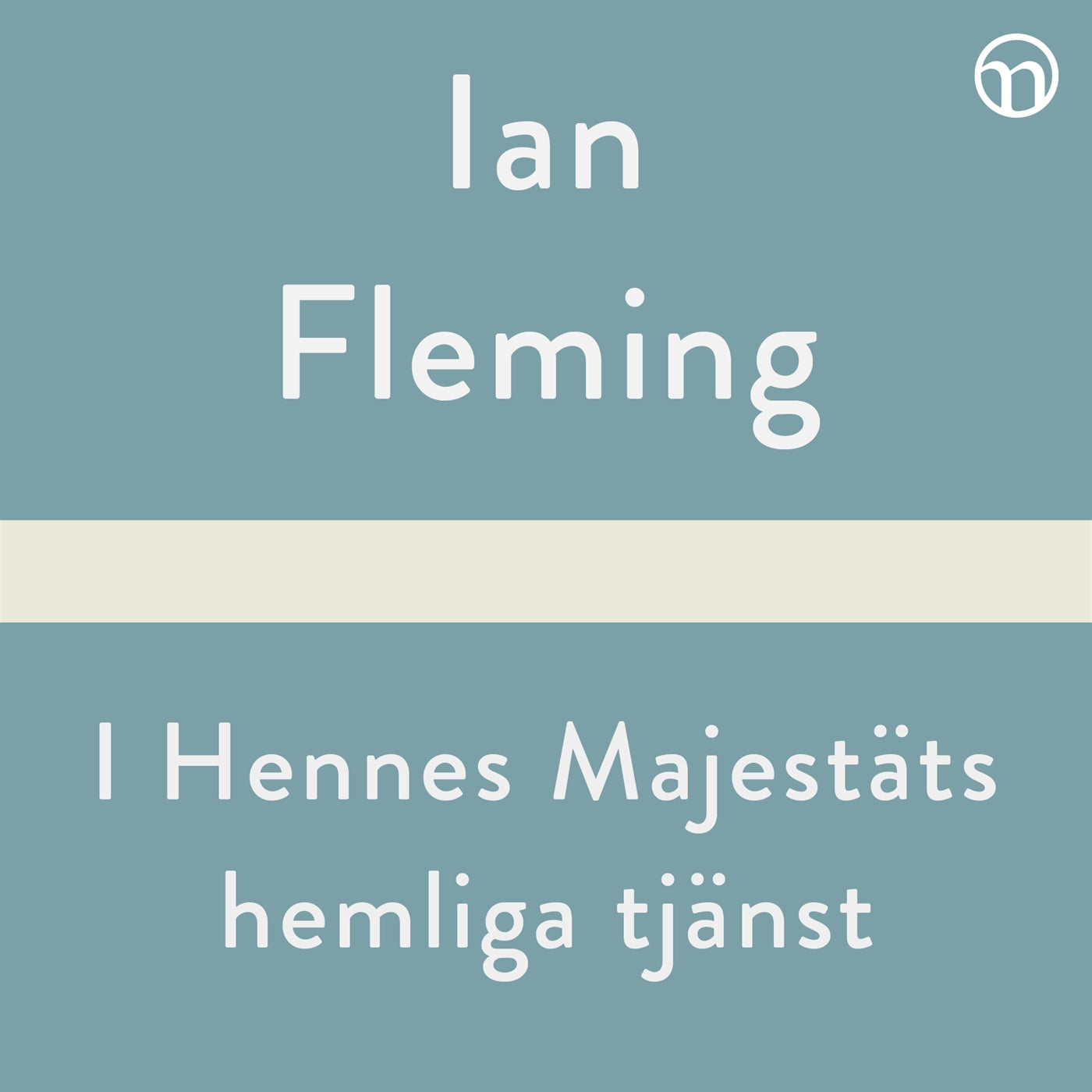 I hennes majestäts hemliga tjänst – Ljudbok