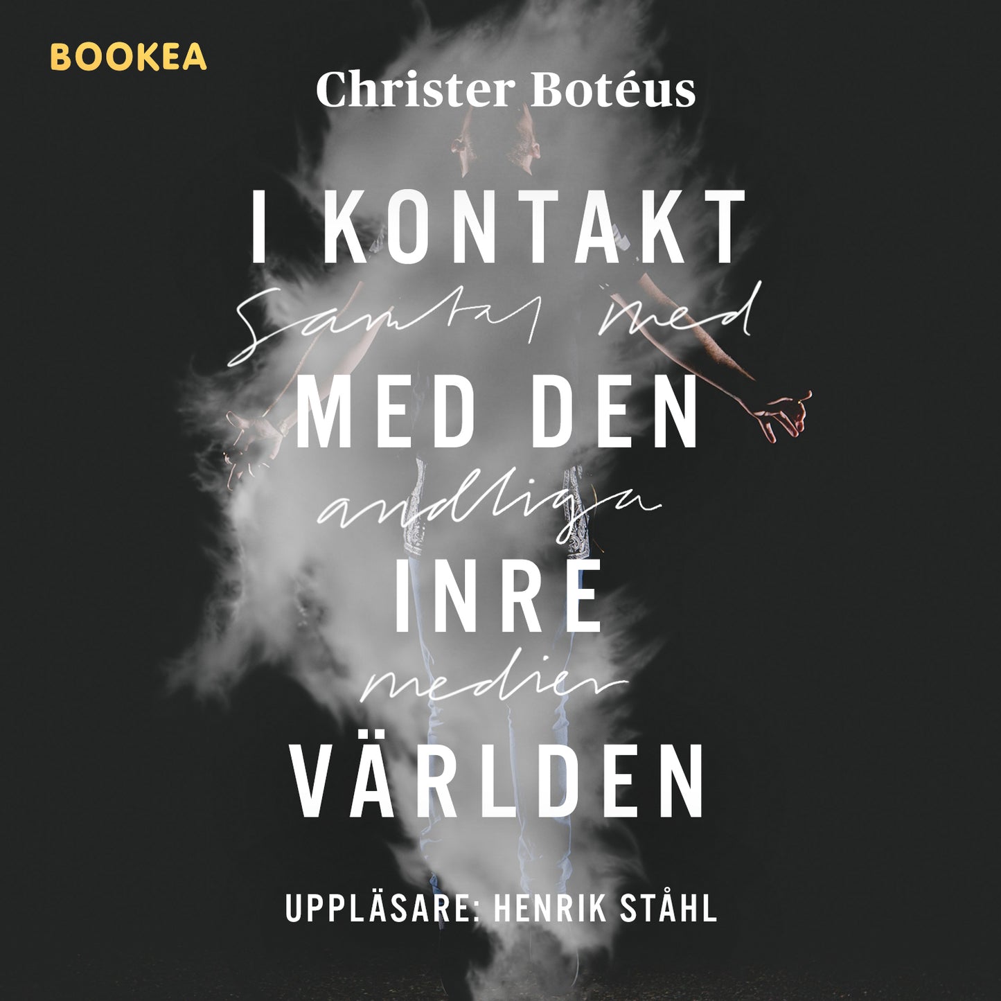 I kontakt med den inre världen – Ljudbok