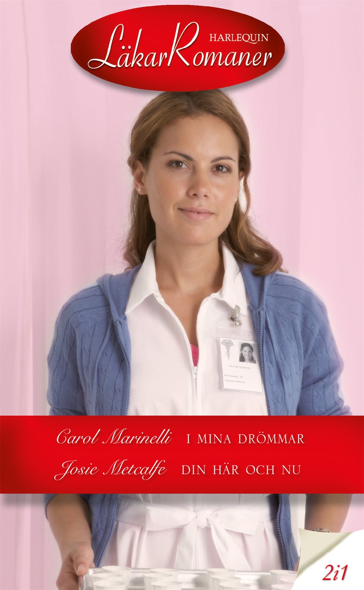I mina drömmar / Din här och nu – E-bok