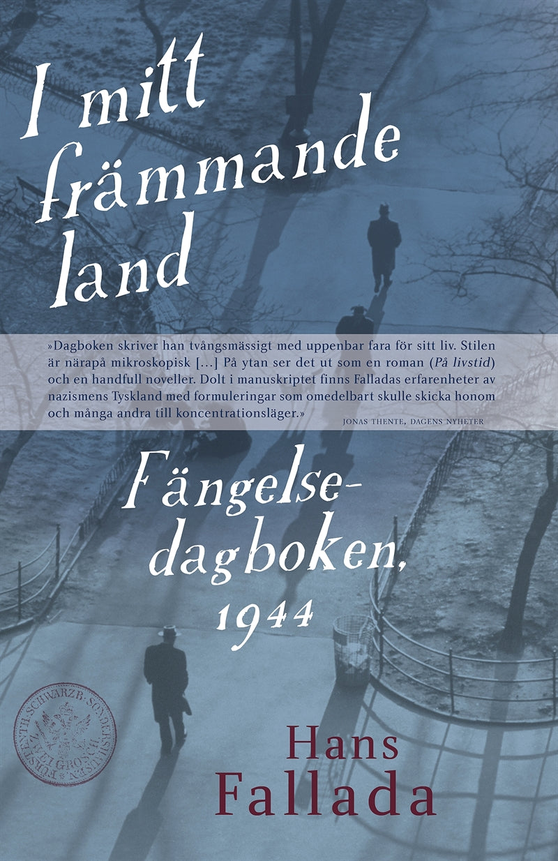 I mitt främmande land : fängelsedagboken 1944 – E-bok