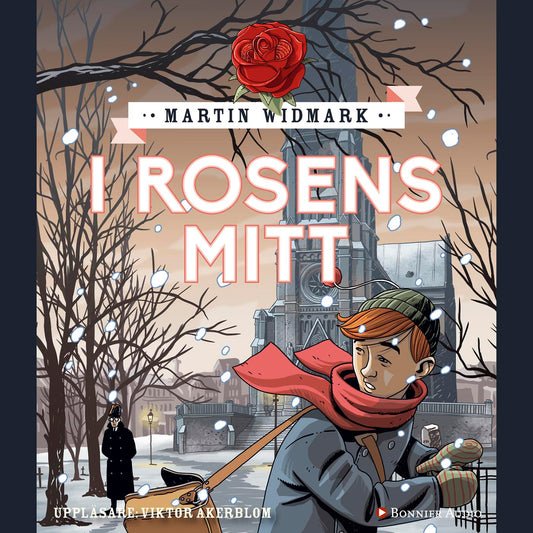 I rosens mitt – Ljudbok