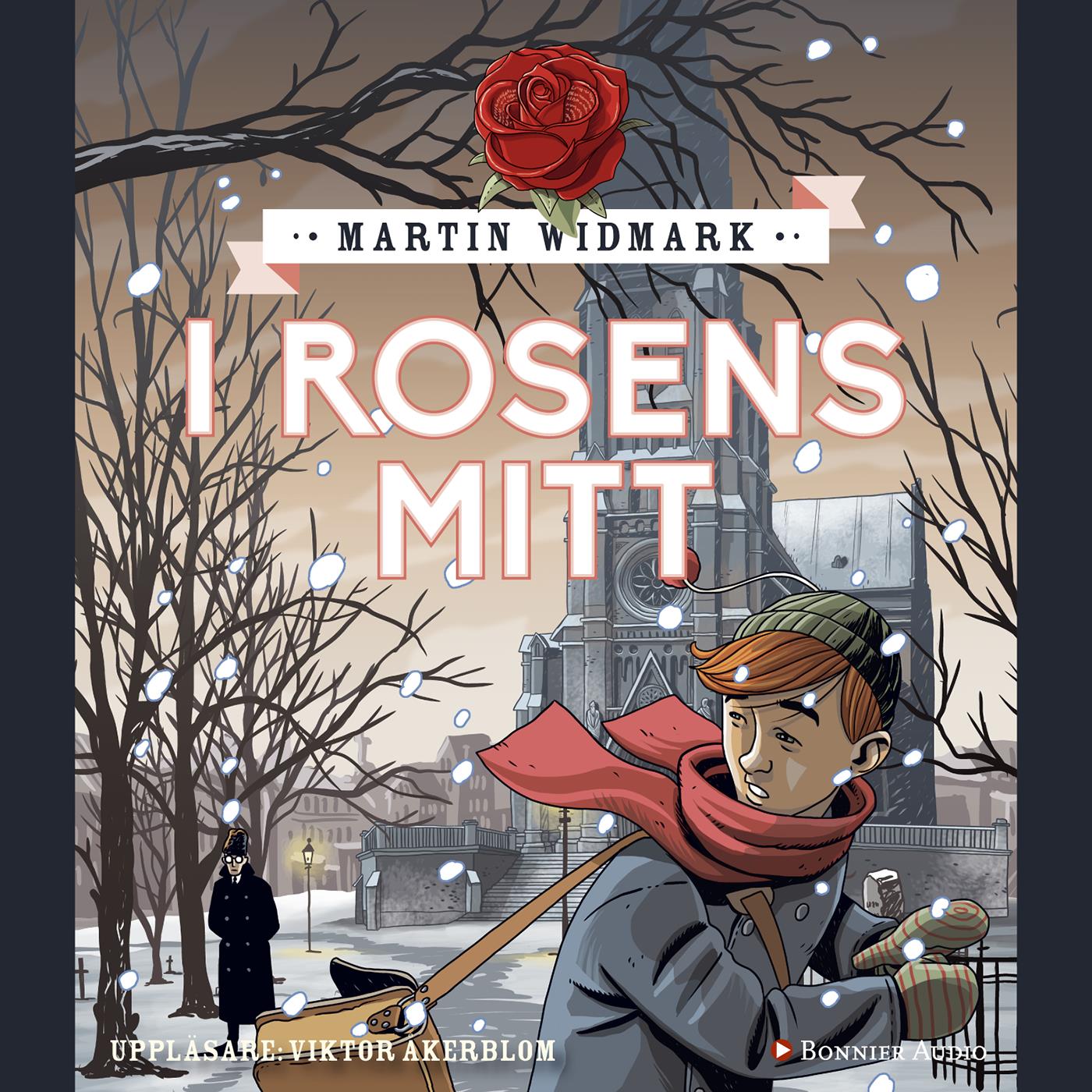 I rosens mitt – Ljudbok