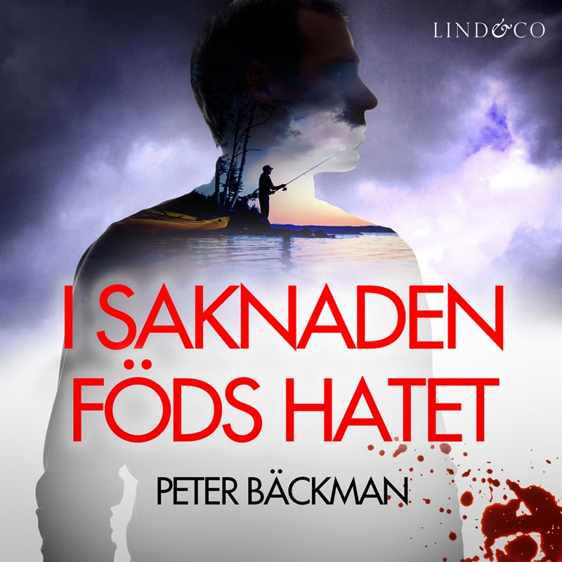 I saknaden föds hatet – Ljudbok