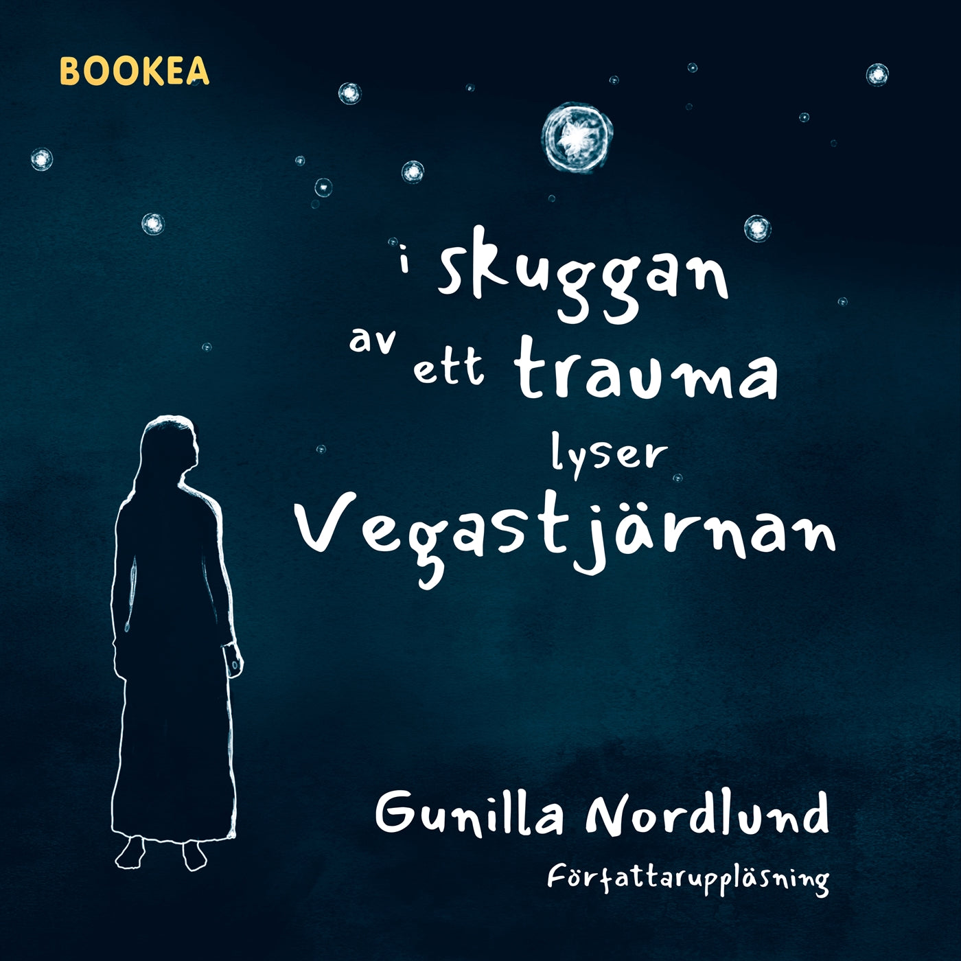 I skuggan av ett trauma lyser Vegastjärnan – Ljudbok