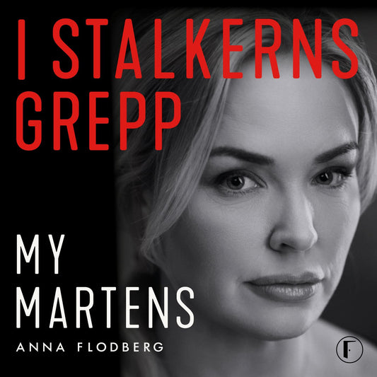 I stalkerns grepp – Ljudbok