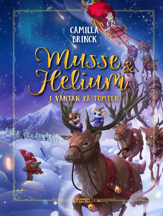I väntan på tomten : Jul med Musse & Helium – E-bok