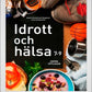 Idrott och hälsa 7-9 Digital (lärarlicens)