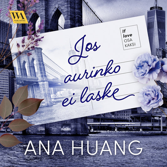 If love 2: Jos aurinko ei laske – Ljudbok