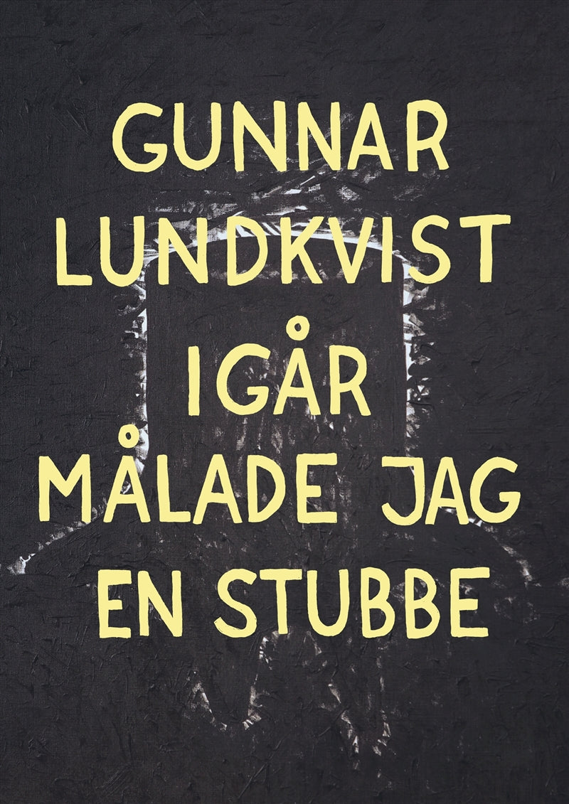 Igår målade jag en stubbe – E-bok