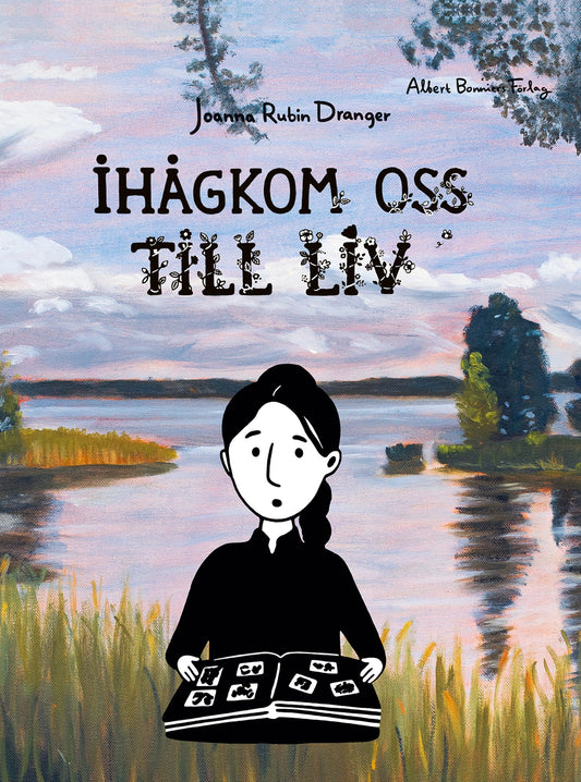 Ihågkom oss till liv – E-bok