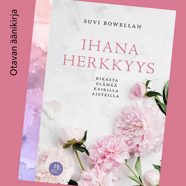 Ihana herkkyys – Ljudbok