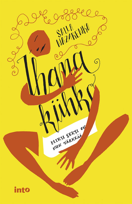 Ihana kiihko – E-bok