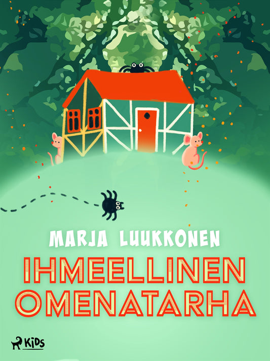 Ihmeellinen omenatarha – E-bok