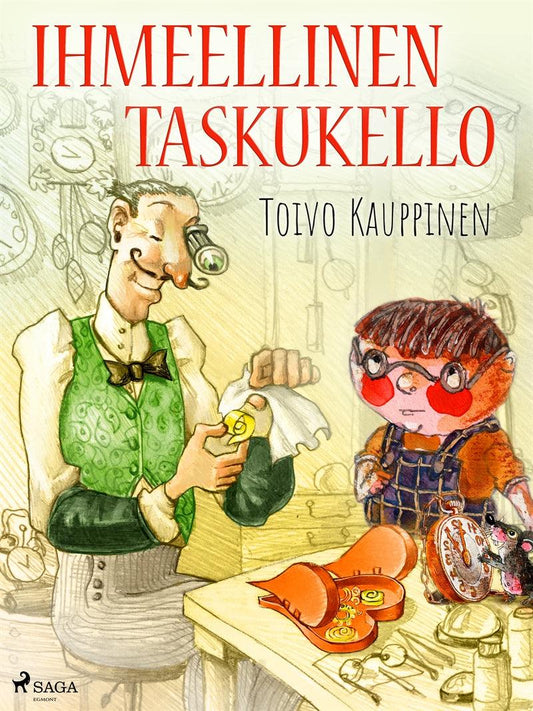 Ihmeellinen taskukello – E-bok