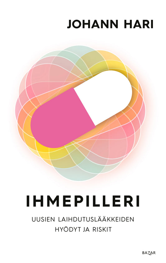 Ihmepilleri: uusien laihdutuslääkkeiden hyödyt ja riskit – E-bok