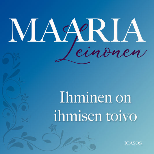 Ihminen on ihmisen toivo – Ljudbok