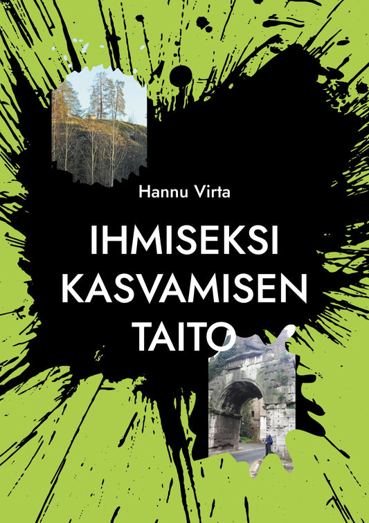 Ihmiseksi kasvamisen taito – E-bok