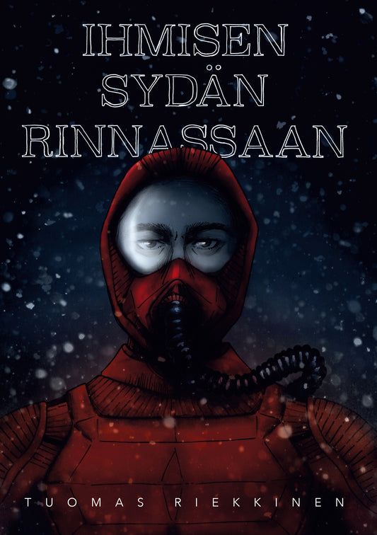 Ihmisen sydän rinnassaan – E-bok