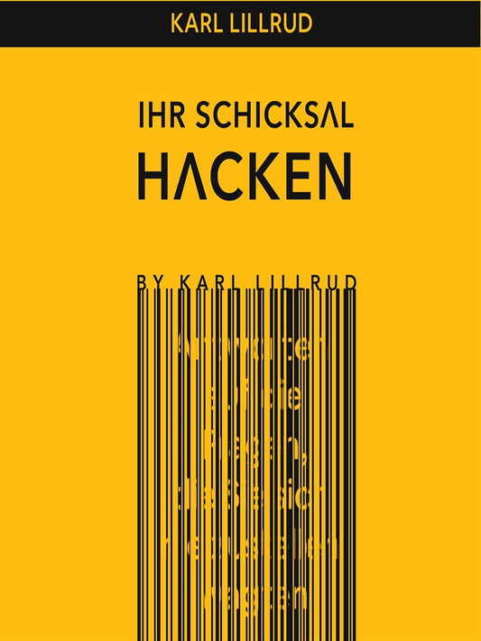 Ihr Schicksal Hacken – E-bok