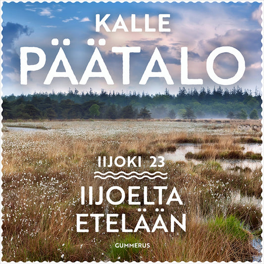Iijoelta etelään – Ljudbok