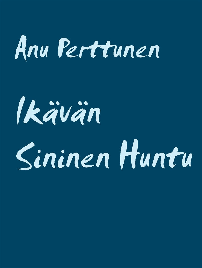 Ikävän Sininen Huntu – E-bok