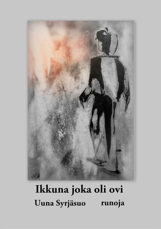 Ikkuna joka oli ovi: runoja – E-bok