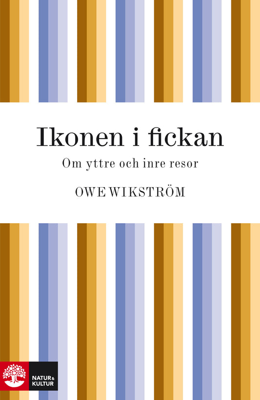 Ikonen i fickan : om yttre och inre resor – E-bok