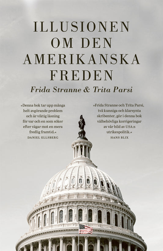 Illusionen om den amerikanska freden – E-bok