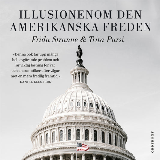 Illusionen om den amerikanska freden – Ljudbok