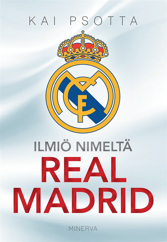 Ilmiö nimeltä Real Madrid – E-bok