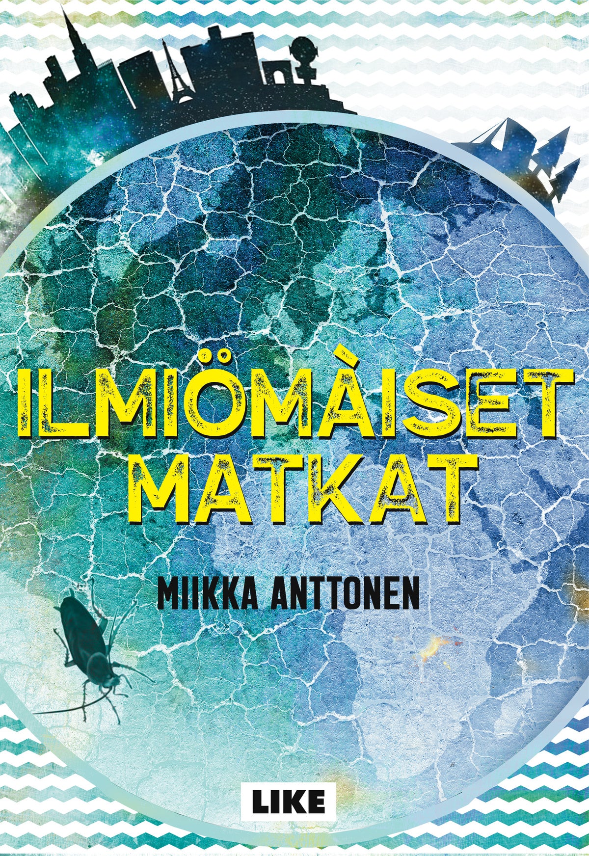 Ilmiömäiset matkat – E-bok