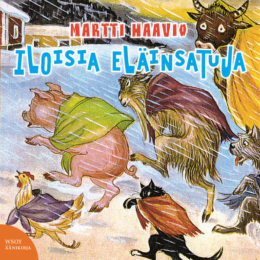 Iloisia eläinsatuja – Ljudbok