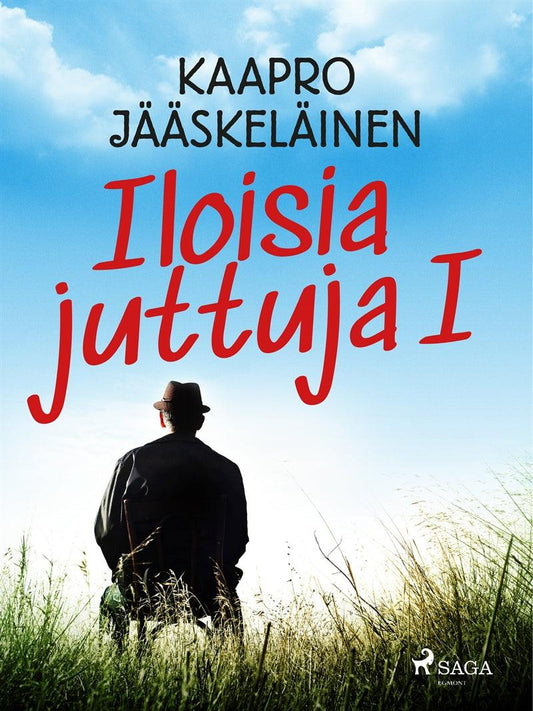 Iloisia juttuja I – E-bok