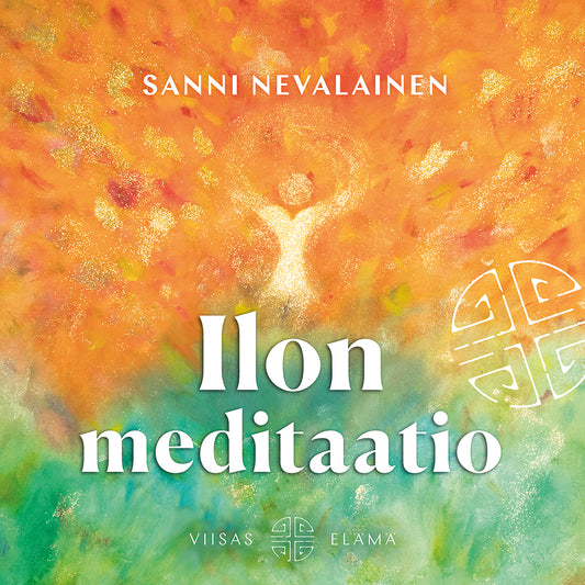 Ilon meditaatio – Ljudbok