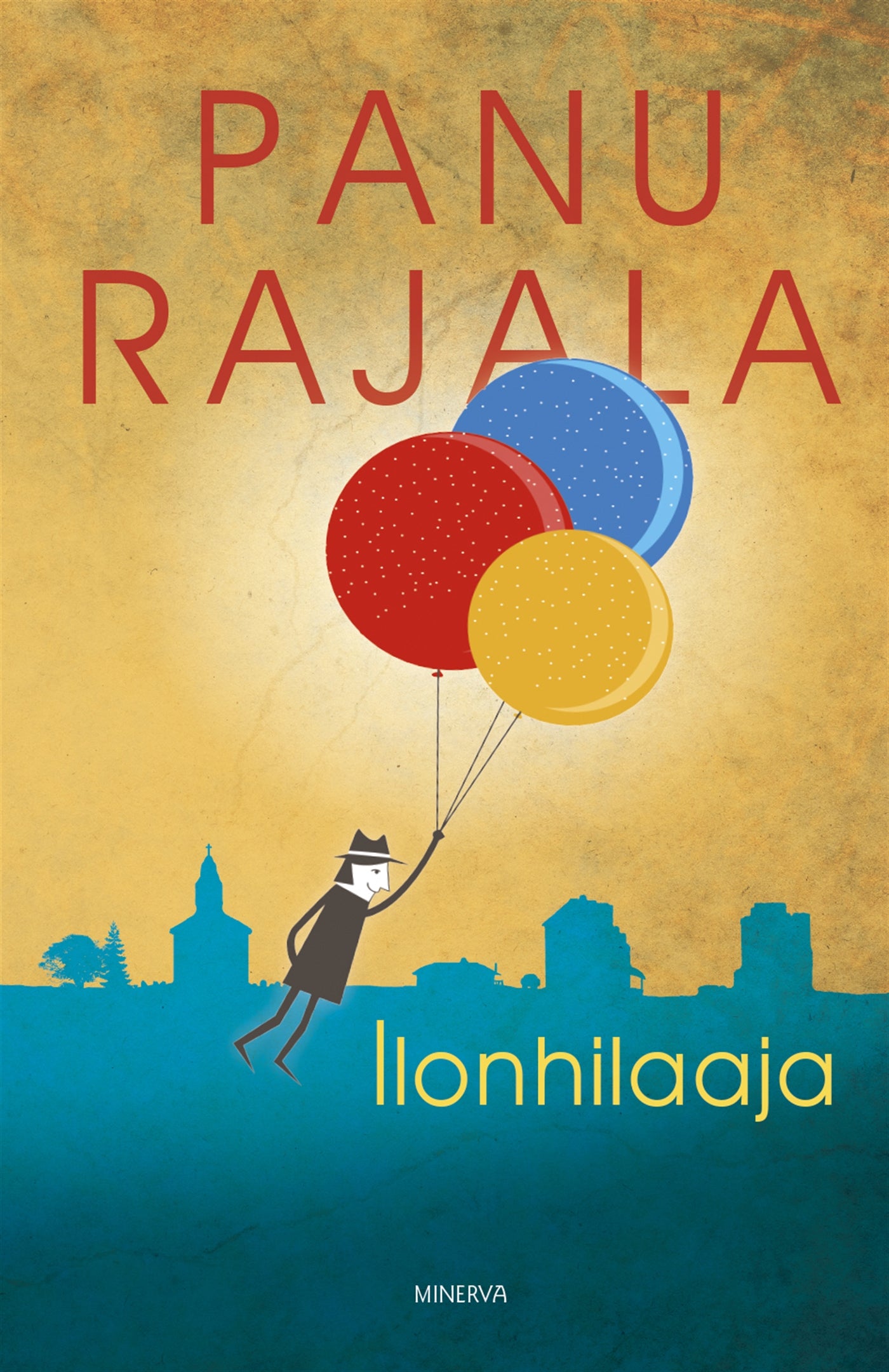 Ilonhilaaja – E-bok