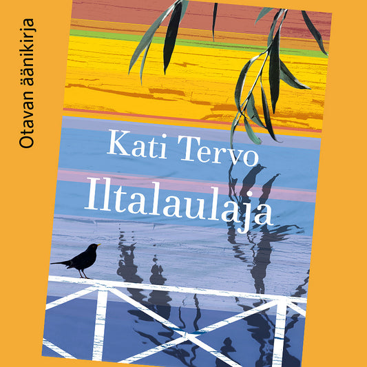 Iltalaulaja – Ljudbok