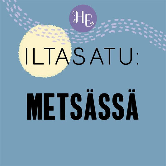 Iltasatu aikuiselle: Metsässä – Ljudbok