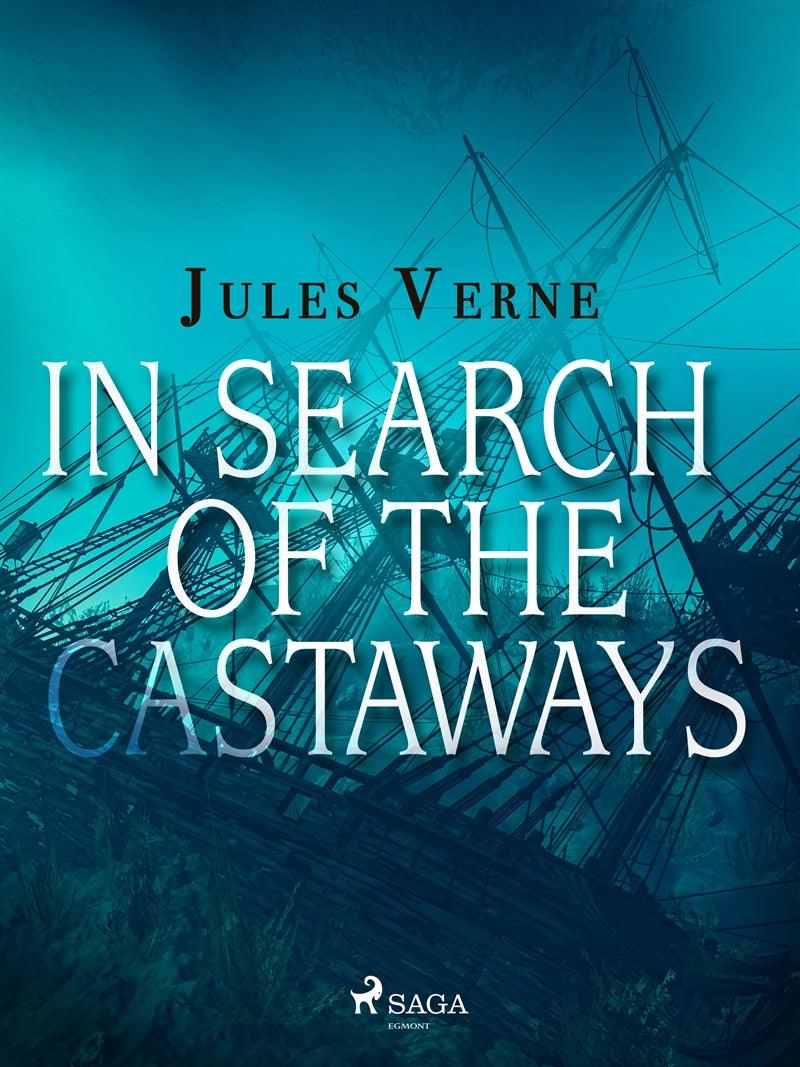 In Search of the Castaways – E-bok