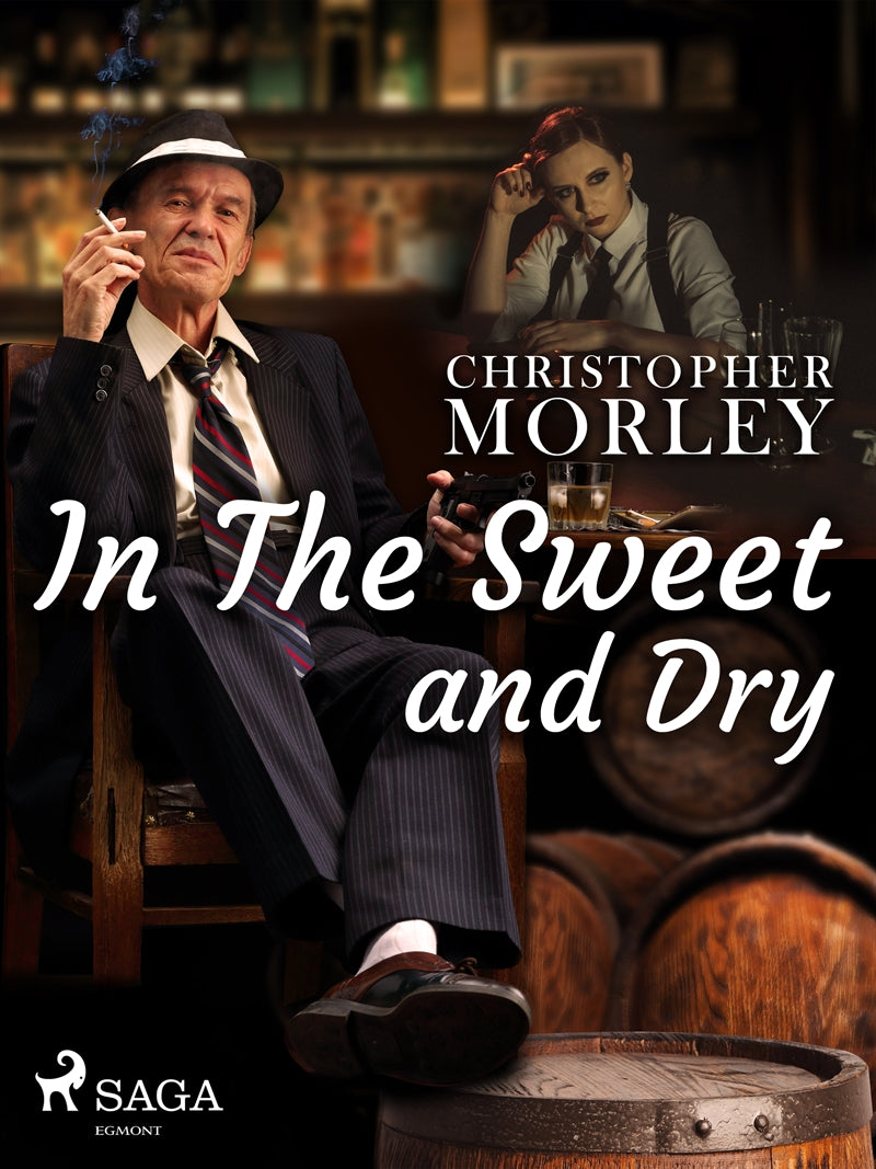 In the Sweet Dry and Dry – E-bok