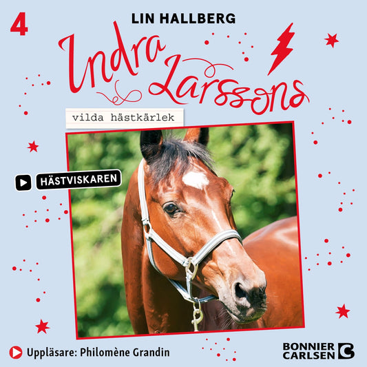 Indra Larssons vilda hästkärlek – Ljudbok