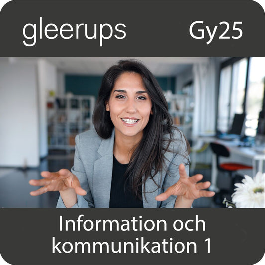 Information och kommunikation 1, dig, lärare, 12 mån, Gy25 (OBS! Endast för lärare)