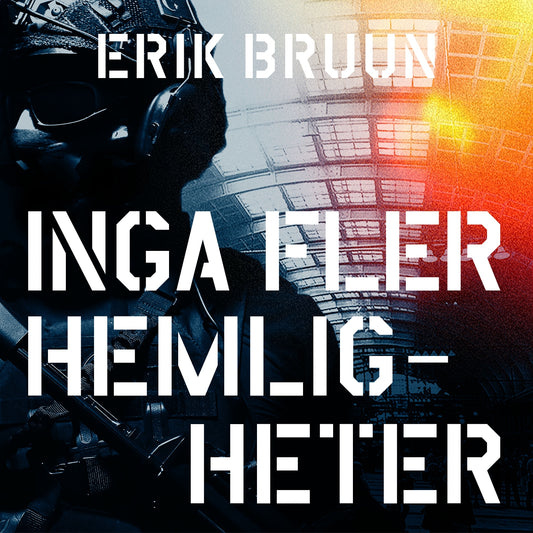 Inga fler hemligheter – Ljudbok